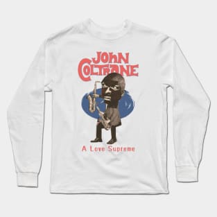 A Love Supreme Long Sleeve T-Shirt